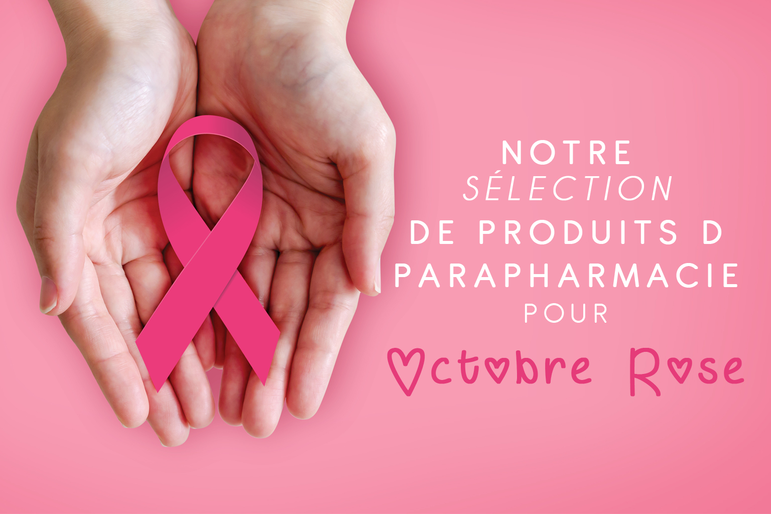 produits de parapharmacie octobre rose